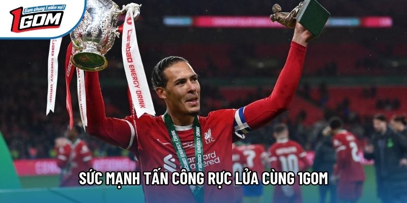 Sức mạnh tấn công rực lửa cùng 1gom Sức mạnh tấn công rực lửa cùng 1gom